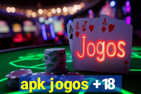 apk jogos +18